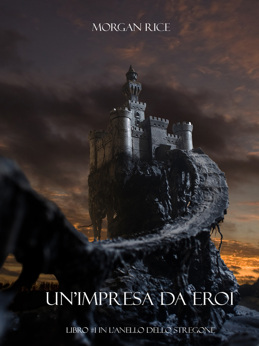 Title details for Un'Impresa da Eroi by Morgan Rice - Available